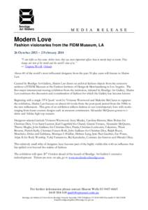 M E D I A  R E L E A S E Modern Love Fashion visionaries from the FIDM Museum, LA