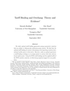Tari¤ Binding and Overhang: Theory and Evidence Mostafa Beshkary Eric Bondz
