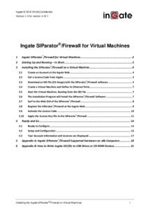 Computer network security / QEMU / VirtualBox / Firewall / VMware ESX / Hyper-V / Virtual machine / Operating system / Ingate / System software / Software / VMware