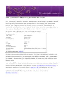 ACER Test of Abstract Reasoning Results for Pat Sample ACER TAR is a test of abstract or non-verbal reasoning, which can be defined as the extent to which a person can discover principles and rules, and apply them to sol