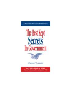 A Report to President Bill Clinton  The Best Kept Secrets