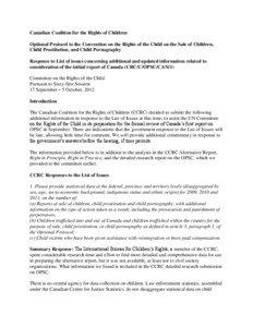 Human rights abuses / Ethics / Organized crime / Child labour / Crimes against humanity / Child sex tourism / Trafficking of children / Laws regarding prostitution / Cybertip.ca / Child abuse / Human trafficking / Crime