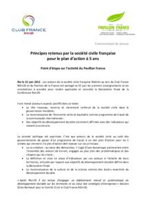 Communiqué de presse  Principes retenus par la société civile française pour le plan d’action à 5 ans Point d’étape sur l’activité du Pavillon France