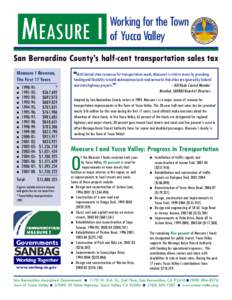 MEASURE I  Working for the Town of Yucca Valley  San Bernardino County’s half-cent transportation sales tax