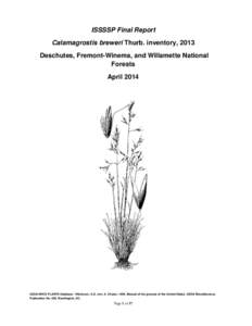 ISSSSP Final Report Calamagrostis breweri Thurb. inventory, 2013 Deschutes, Fremont-Winema, and Willamette National Forests April 2014