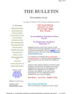 Page 1 of 15  THE BULLETIN November 2013 An Update to Members of the Northwest Mining Association