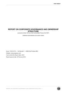 YOOX GROUP  REPORT ON CORPORATE GOVERNANCE AND OWNERSHIP STRUCTURE pursuant to Article 123-bis of the Consolidated Finance Act (TUF) (tradtional administration and control model)
