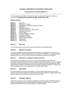 NATIONAL CONFERENCE OF INSURANCE LEGISLATORS Proposed Pension De-Risking Model Act To be considered by the NCOIL Financial Services & Investment Products Committee on July 12, 2014. Sponsored for discussion by Rep. Georg