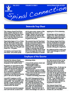 FALL 2013	  VOLUME 25 ISSUE 1 WWW.SPINALCORD.AR.GOV