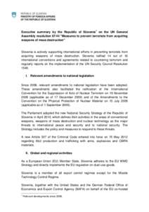 Executive summary by the Republic of Slovenia1 on the UN General Assembly resolution 67/44 