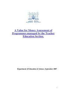 Value for Money Review of programmes managed by Teacher Education Section (File Format PDF 1MB)
