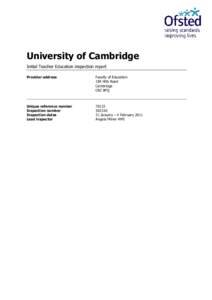 University of Cambridge Initial Teacher Education inspection report Provider address Faculty of Education 184 Hills Road