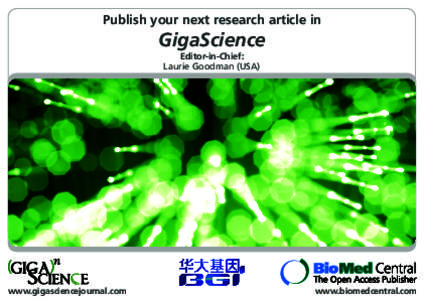 Publish your next research article in  GigaScience Editor-in-Chief: Laurie Goodman (USA)