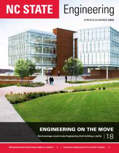 SPRING/SUMMERENGINEERING ON THE MOVE Bond package would make Engineering Oval building a reality  RESEARCHER DISCOVERS NEW FORM OF CARBON | 16