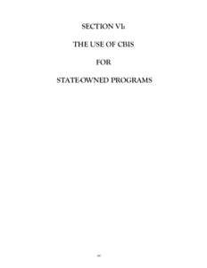 Section 06:  The Use of CBIS for State-Owned Programs