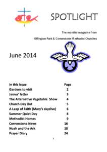 SPOTLIGHT The monthly magazine from Offington Park & Cornerstone Methodist Churches 1