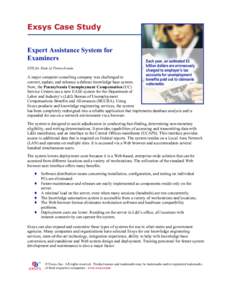 Exsys Case Study Expert Assistance System for Examiners EDS for State of Pennsylvania  Each year, an estimated $3