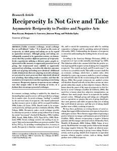 P SY CH OL OG I C AL S CIE N CE  Research Article Reciprocity Is Not Give and Take Asymmetric Reciprocity to Positive and Negative Acts