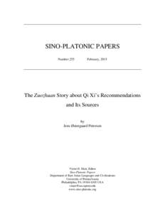 SINO-PLATONIC PAPERS Number 255 February, 2015  The Zuozhuan Story about Qi Xi’s Recommendations