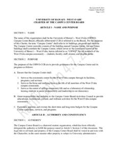 Revision[removed]Campus Center Board Page 1 of 8 UNIVERSITY OF HAWAI‘I - WEST O‘AHU CHARTER OF THE CAMPUS CENTER BOARD