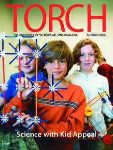 TORCH THE UNIVERSITY OF VICTORIA ALUMNI MAGAZINE AUTUMN[removed]PM40010219