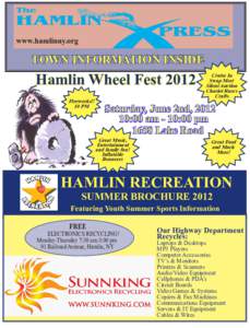 www.hamlinny.org  TOWN INFORMATION INSIDE Hamlin Wheel Fest 2012 Fireworks!!