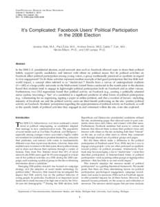CYBERPSYCHOLOGY, BEHAVIOR, AND SOCIAL NETWORKING Volume 0, Number 0, 2010 ª Mary Ann Liebert, Inc. DOI: [removed]cyber[removed]It’s Complicated: Facebook Users’ Political Participation