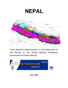 NEPAL  Initial National Communication to the Conference of the  Parties