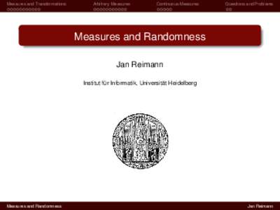 Measures and Transformations  Arbitrary Measures
