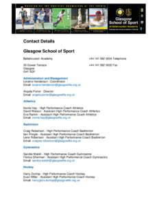 Contact Details Glasgow School of Sport Bellahouston Academy +[removed]Telephone