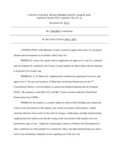 COUNTY COUNCIL OF BALTIMORE COUNTY, MARYLAND Legislative Session 2014, Legislative Day No. 11 Resolution No[removed]Mr. Todd Huff, Councilman