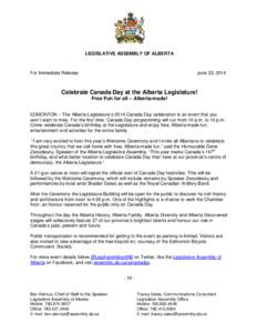 LEGISLATIVE ASSEMBLY OF ALBERTA  For Immediate Release June 23, 2014