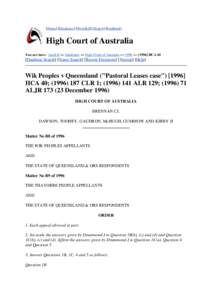 Australian property law / Australia / Wik Peoples v Queensland / Pastoral lease / Wik peoples / Aboriginal title / Aurukun /  Queensland / Leasing / Leasehold estate / Law / Real property law / Far North Queensland