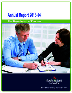 Annual Report[removed]The Department of Finance Fiscal Year Ending March 31, 2014  Department of Finance