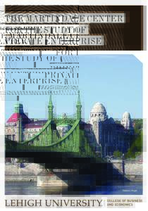 THE MARTINDALE CENTER FOR THE STUDY OF PRIVATE ENTERPRISE Budapest, Hungary