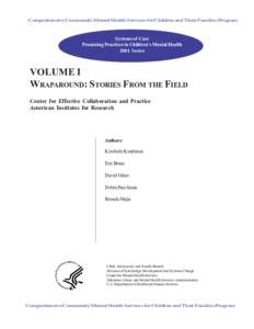 Comprehensive Community Mental Health Services for Children and Their Families Program  Systems of Care Promising Practices in Children’s Mental Health 2001 Series