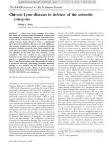 tapraid4/z38-faseb/z38-faseb/z3801110/z388018d10z xppws S⫽[removed]:30 Ms. No.: [removed]Input-lak  The FASEB Journal • Life Sciences Forum Chronic Lyme disease: in defense of the scientific enterprise