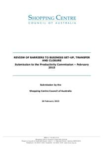 Submission 19 - Shopping Centre Council of Australia - Business Set-up, Transfer and Closure - Public inquiry