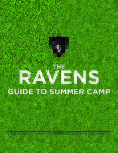 THE  RAVENS GUIDE TO SUMMER CAMP