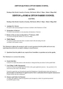 DINTON with FORD & UPTON PARISH COUNCIL AGENDA Meeting of the Parish Council on Tuesday, 9th March, 2010 at 7.30pm - Dinton Village Hall DINTON with FORD & UPTON PARISH COUNCIL AGENDA