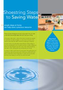 Shoestring Steps to Saving Water >> simple steps at home can help save a precious resource  There are lots of things we can do to save water. You can make