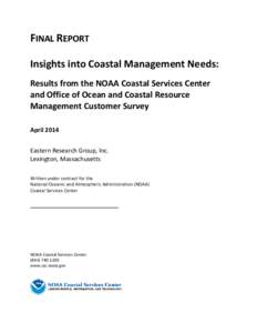 Insights into Coastal Management Needs:  Results from the NOAA Coastal Services Center and Office of Ocean and Coastal Resource Management Customer Survey