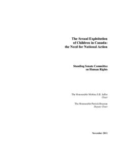 The Sexual Exploitation of Children in Canada: the Need for National Action Standing Senate Committee on Human Rights