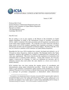 January 4, 2007  Professor Hal S. Scott Nomura Professor of International Financial Systems and Director of the Committee on Capital Markets Regulation Harvard Law School