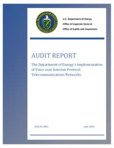 The Department of Energy’s Implementation of Voice over Internet Protocol Telecommunications Networks