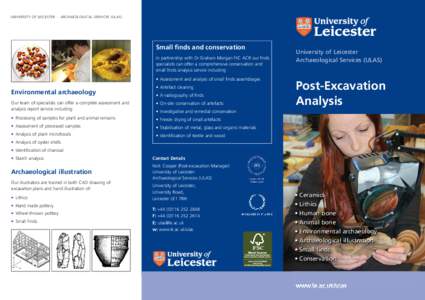 Post-excavation analysis / Archaeology / Excavation / University of Leicester / Small finds / Archaeological illustration / Assemblage / Museology / Science / Humanities
