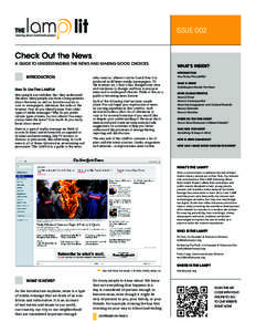 lit  ISSUE 002 Check Out the News A GUIDE TO UNDERSTANDING THE NEWS AND MAKING GOOD CHOICES