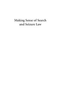hubbart 00 auto flip:34 PM Page i  Making Sense of Search and Seizure Law  hubbart 00 auto flip:34 PM Page ii