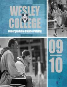 Wesley College Catalog[removed]