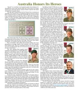 Australia Honors Its Heroes  “Special” is a word that is too frequently applied, but on January 22, Australia Post issued a truly special stamp issue, in the form of two-stamp Victoria Cross mini-sheet and five stamp